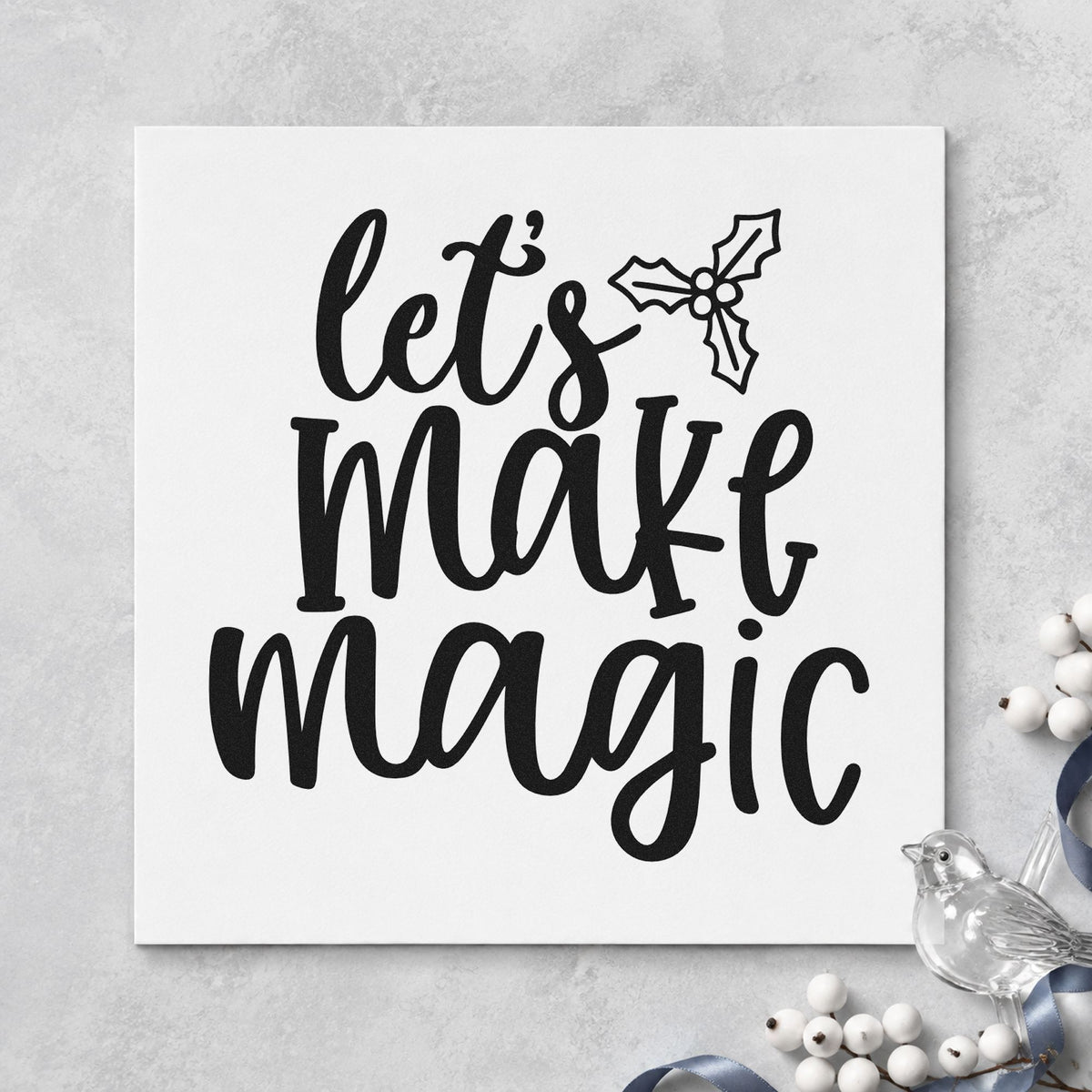 Let's Make Magic Holly rubber stamp printed in black ink, ready for make magic cards and similar paper crafts.