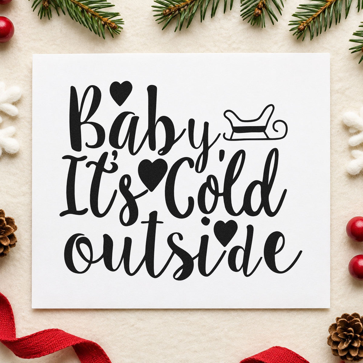 Baby It's Cold Outside Sleigh rubber stamp printed in black ink, ready for hearts and sleigh cards and similar paper crafts.