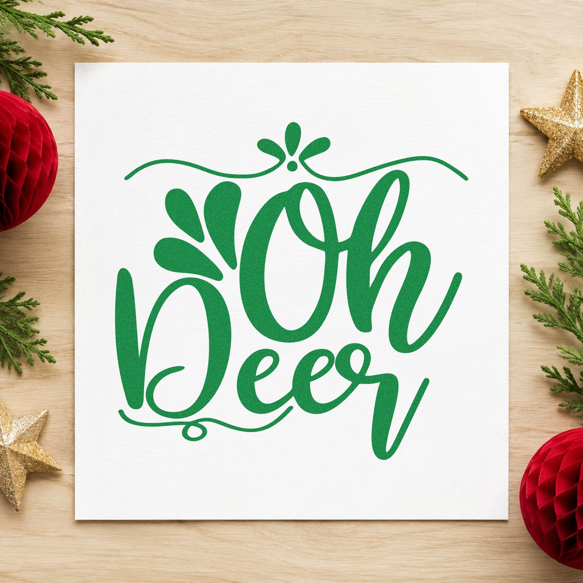 Oh Deer Ornamental Script craft stamp imprint in green ink on a handmade project, one idea being entry banner signs.