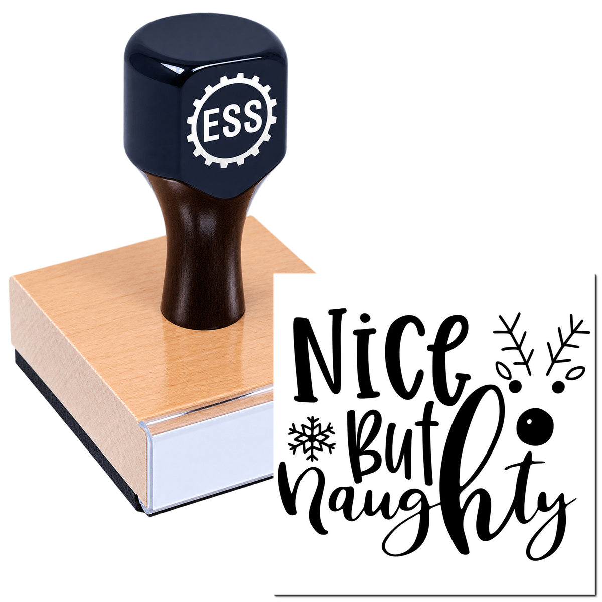 Black custom stamp and seal on wooden block with ESS logo and "Nice but naughty" snowflake design