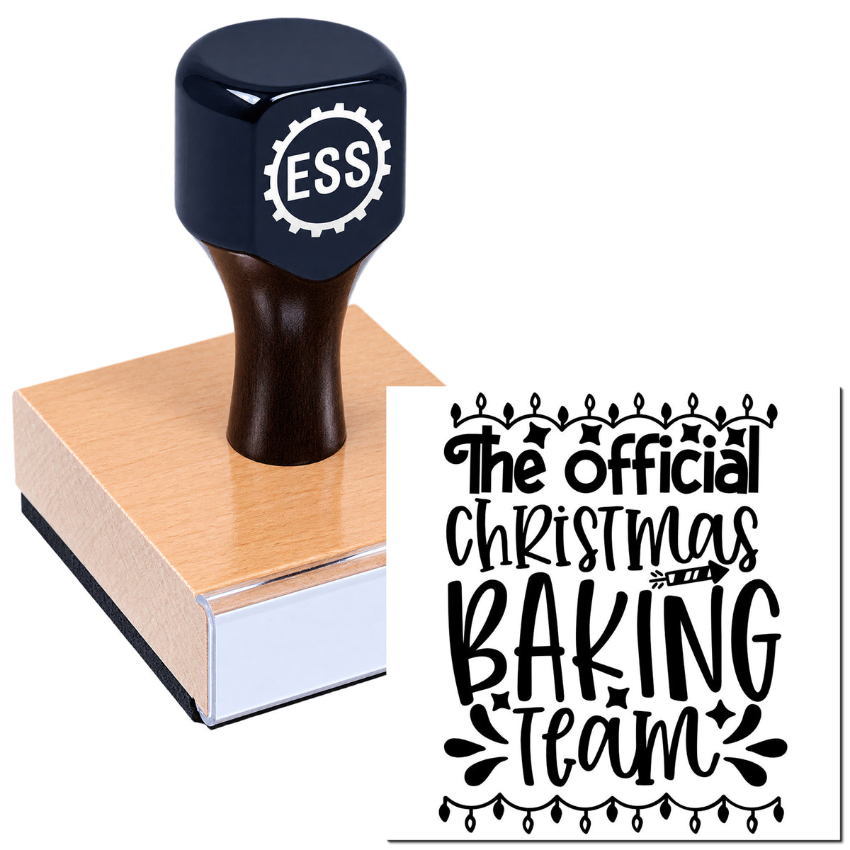 Black ESS stamp and seal on wooden block with sample imprint reading "The official Christmas baking team" in bold black script.