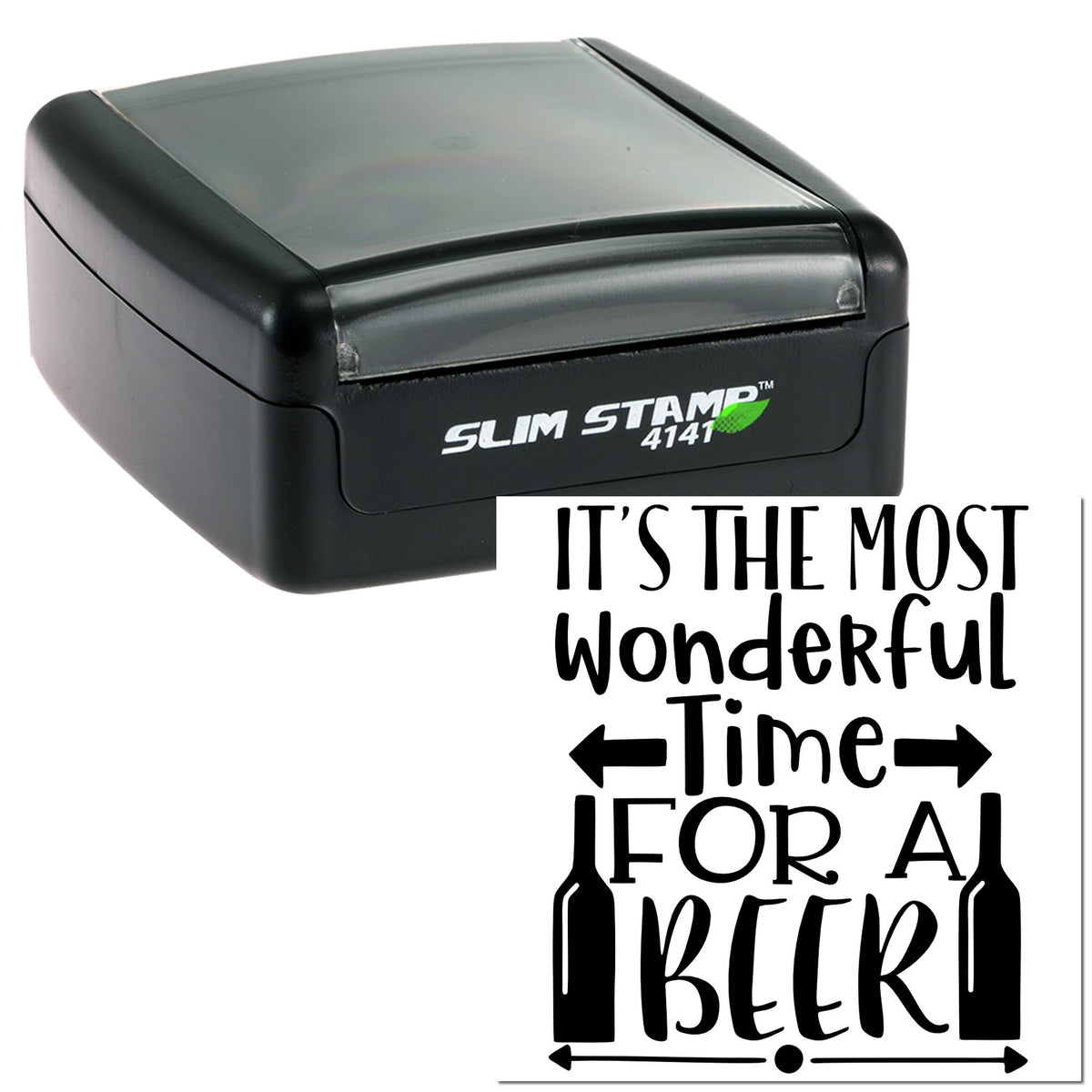 Black self-inking stamp and seal, black with gray top, displaying a bold beer-themed Its the most wonderful time for a beer impression.