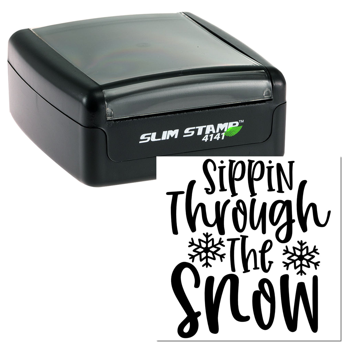 Black Slim Stamp 4141 self-inking stamp with clear top and sample imprint reading Sippin Through the Snow with snowflakes.