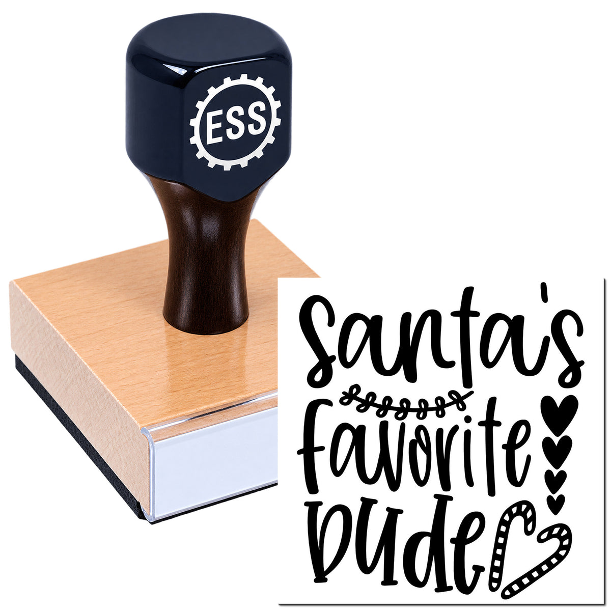 Black ESS stamp and seal on a wood block with "Santa's favorite dude" in playful black lettering, hearts, and candy cane accents.