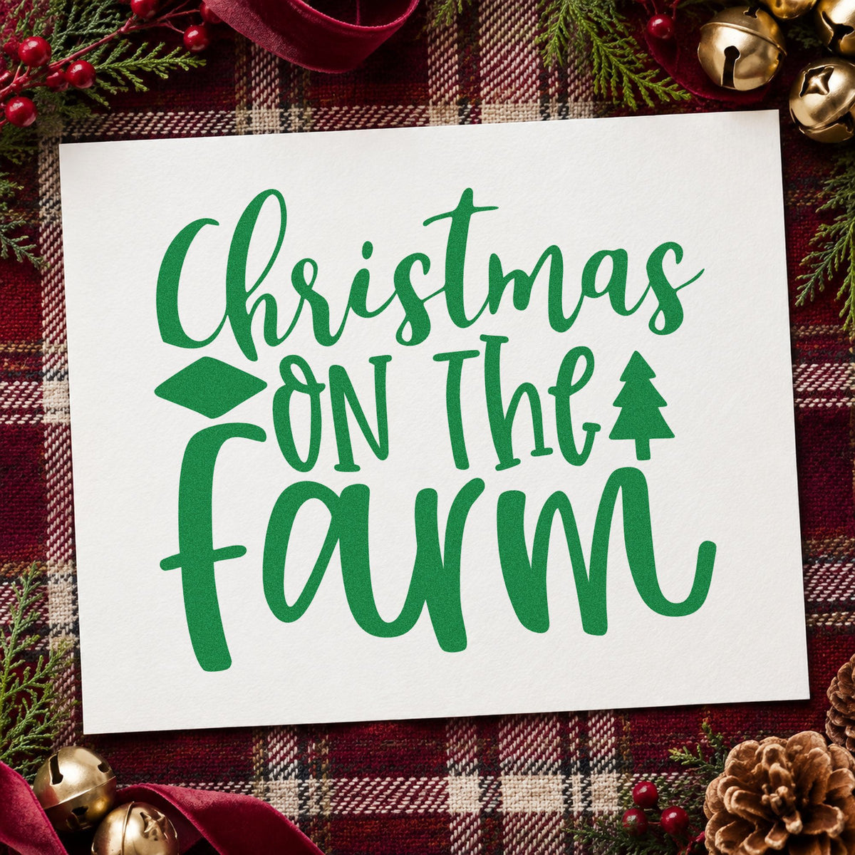 Christmas On The Farm craft stamp imprinted in green ink on paper, a design suited to framed milk house.