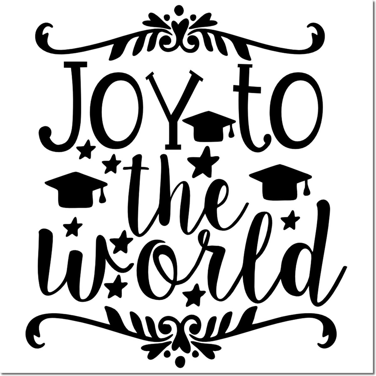 Black Joy to the World stamp and seal design with graduation caps, stars, and ornamental flourishes on a white background.