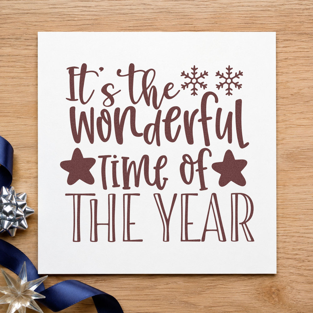 Wonderful Time Of The Year rubber stamp printed in brown ink, ready for highlight log sheet and similar paper crafts.
