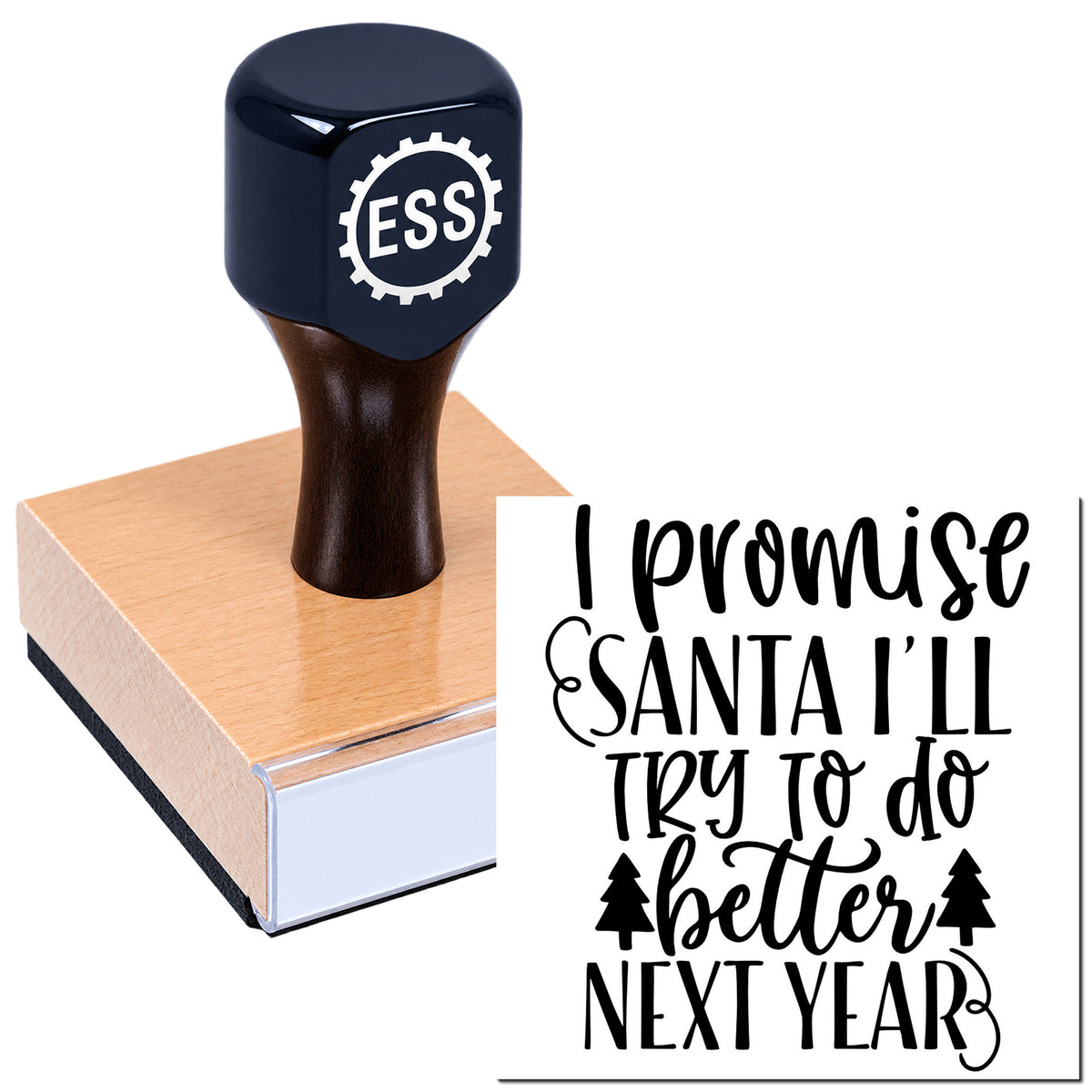 Dark blue ESS self-inking stamp on a pink seal block with white base; motivational text: "I promise Santa I'll try to do better next year."