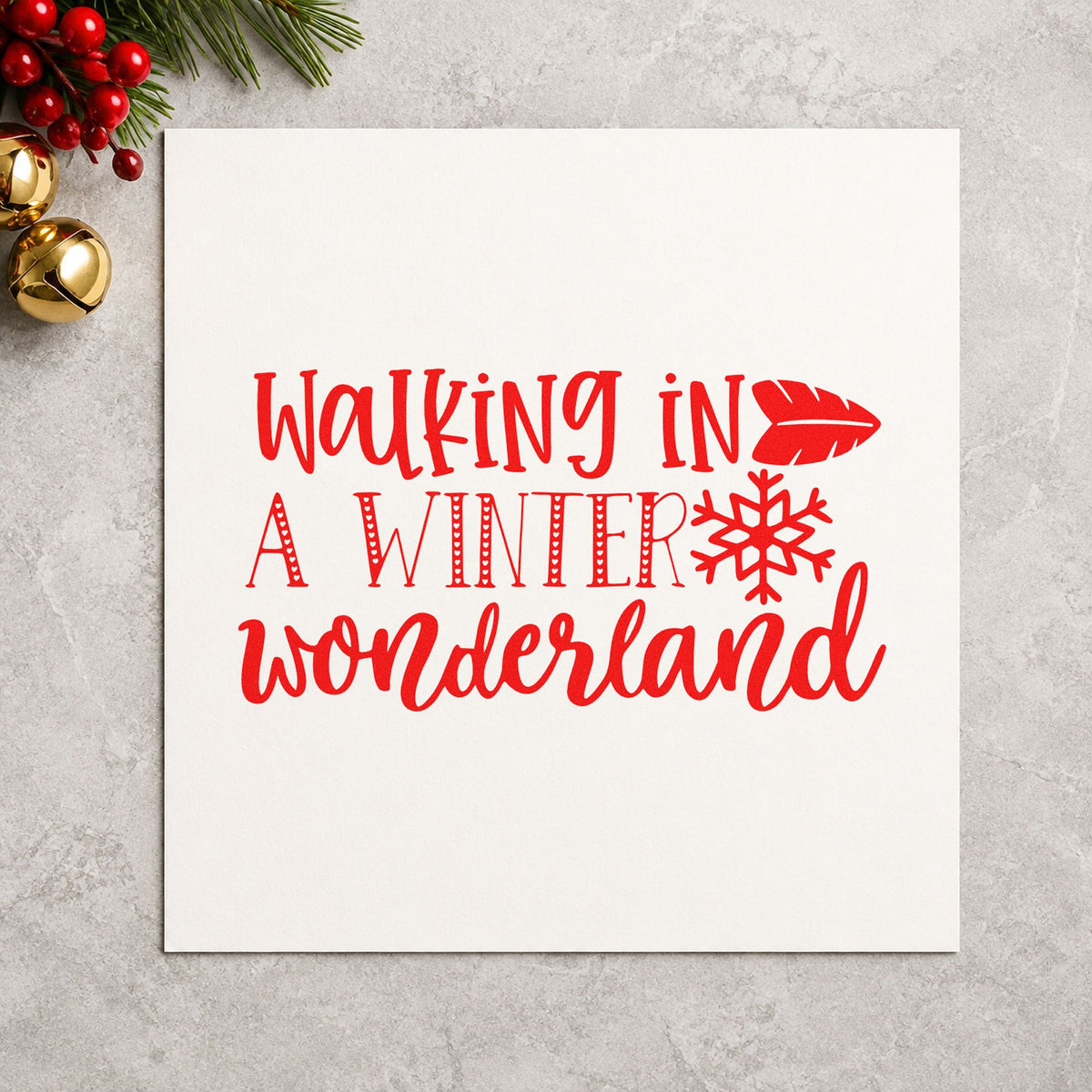 Walking In Winter Wonderland craft stamp in red ink on cardstock, an easy option for neck gaiter printing.