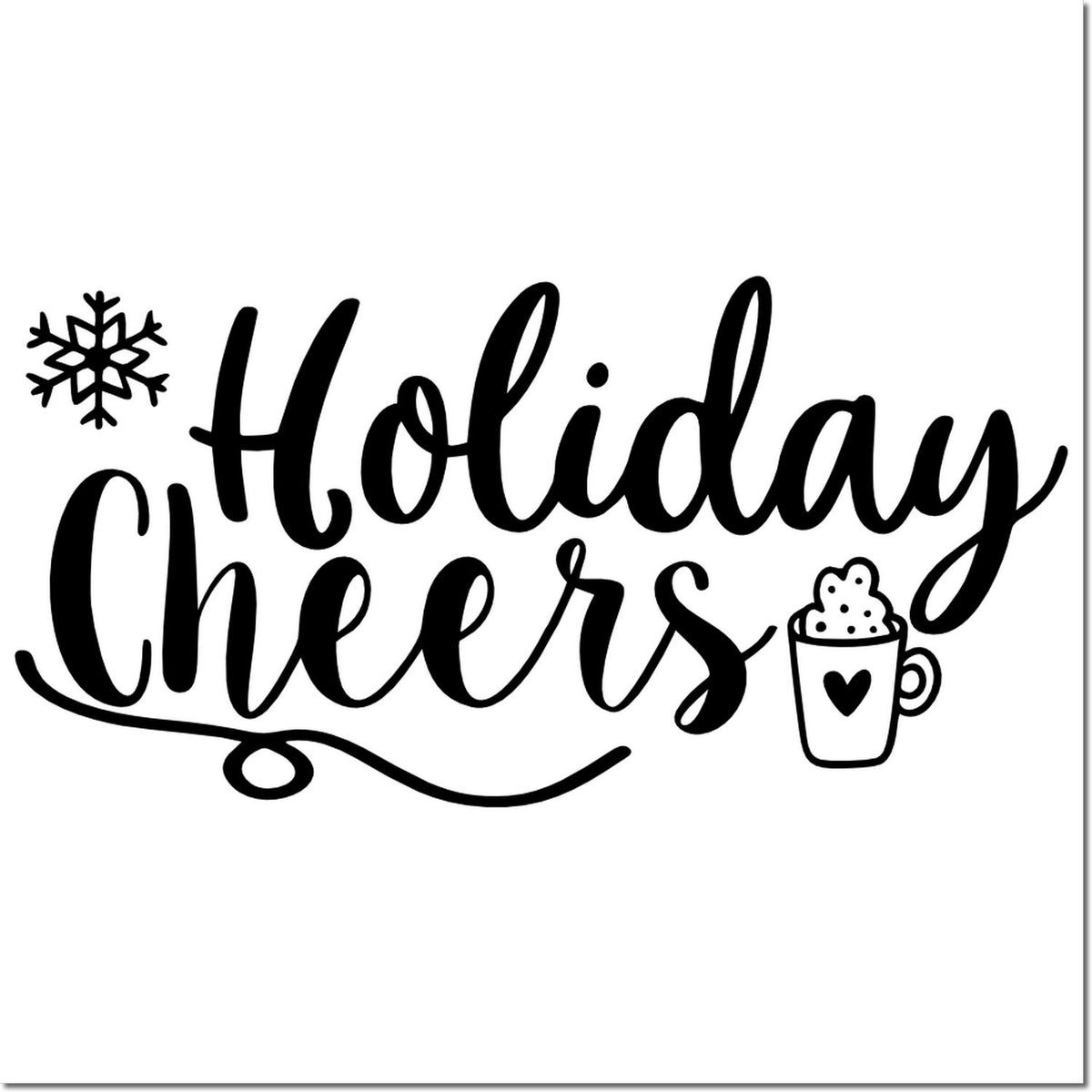 Black Holiday Cheers stamp design in black script with snowflake and coffee mug icons for seal products