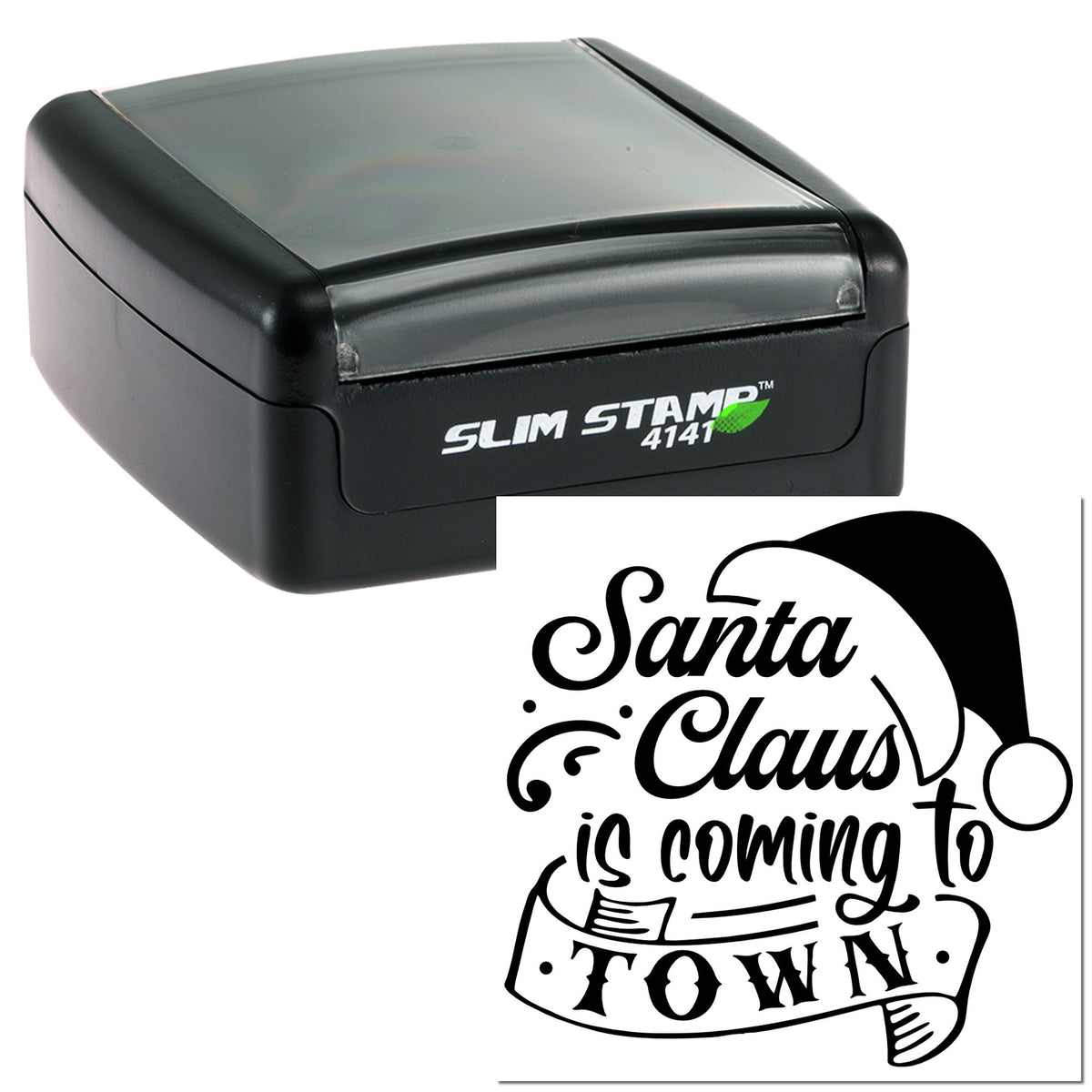 Black Slim Stamp 4141 self-inking stamp and holiday seal design reading Santa Claus Is Coming to Town on white background.
