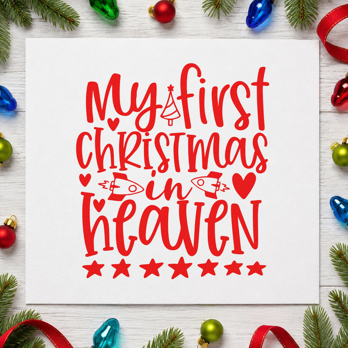 My First Christmas In Heaven craft stamp in red ink on cardstock, an easy option for quilt panel printing.