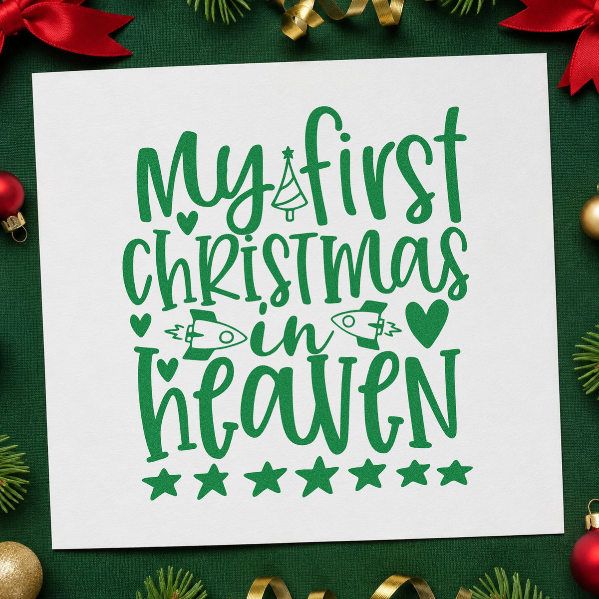 My First Christmas In Heaven craft stamp imprint in green ink on a handmade project, one idea being service program cards.