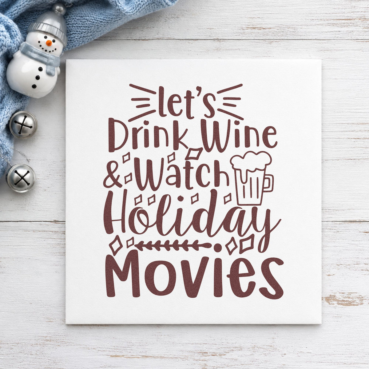 Wine And Holiday Movies rubber stamp printed in brown ink, ready for viewing order sheet and similar paper crafts.