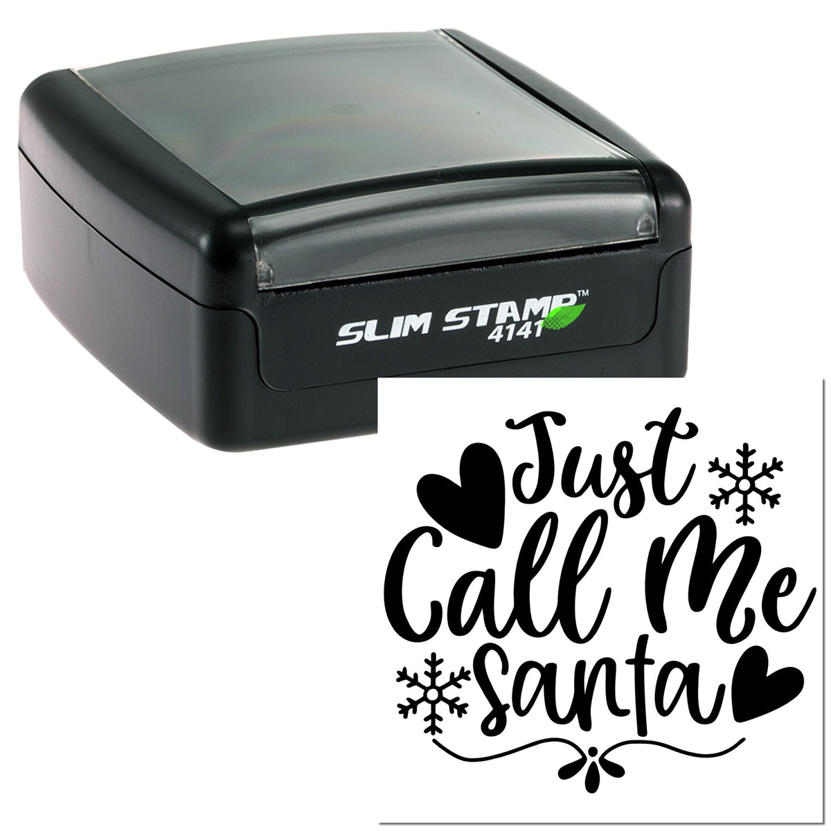 Black slim self-inking stamp seal with Just Call Me Santa design, hearts, and snowflakes.