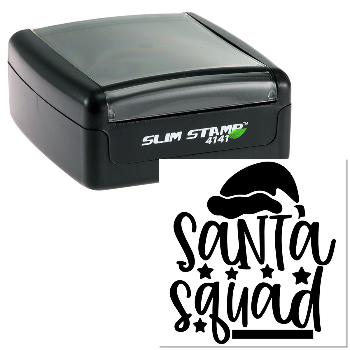 Black self-inking Slim Stamp 4141 with clear top and Santa Squad holiday seal design in black.