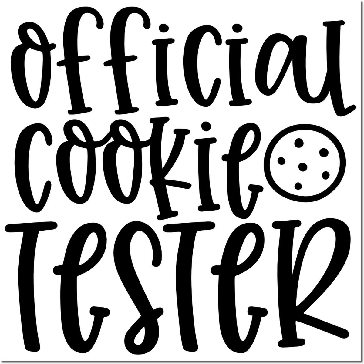 Black official cookie tester stamp design with playful lettering and a cookie icon on a white background.