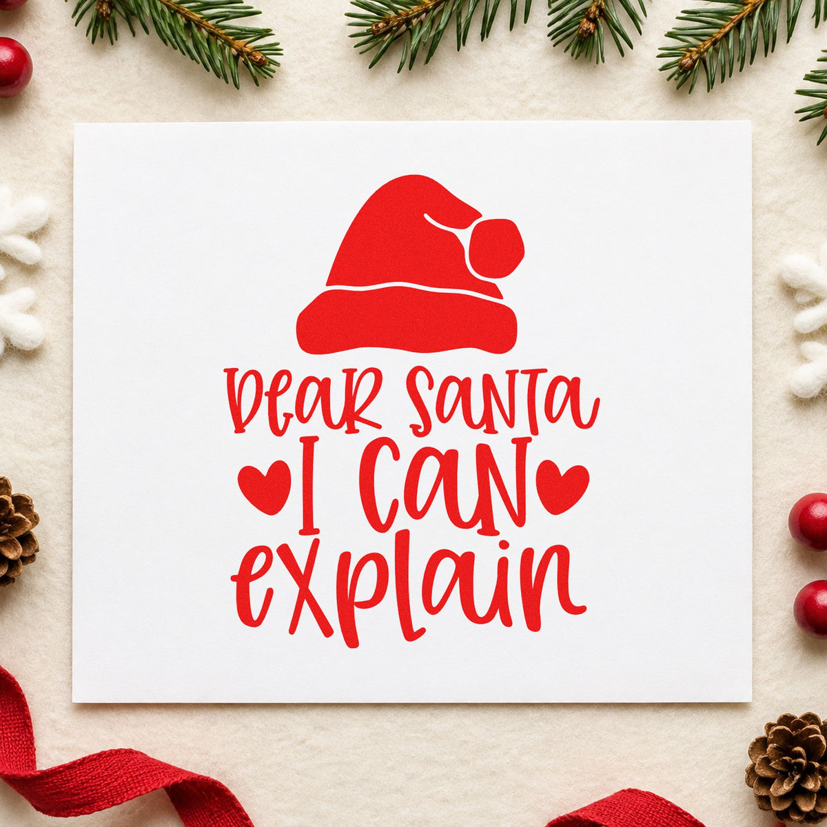 Dear Santa I Can Explain craft stamp in red ink on cardstock, an easy option for pillow heart printing.
