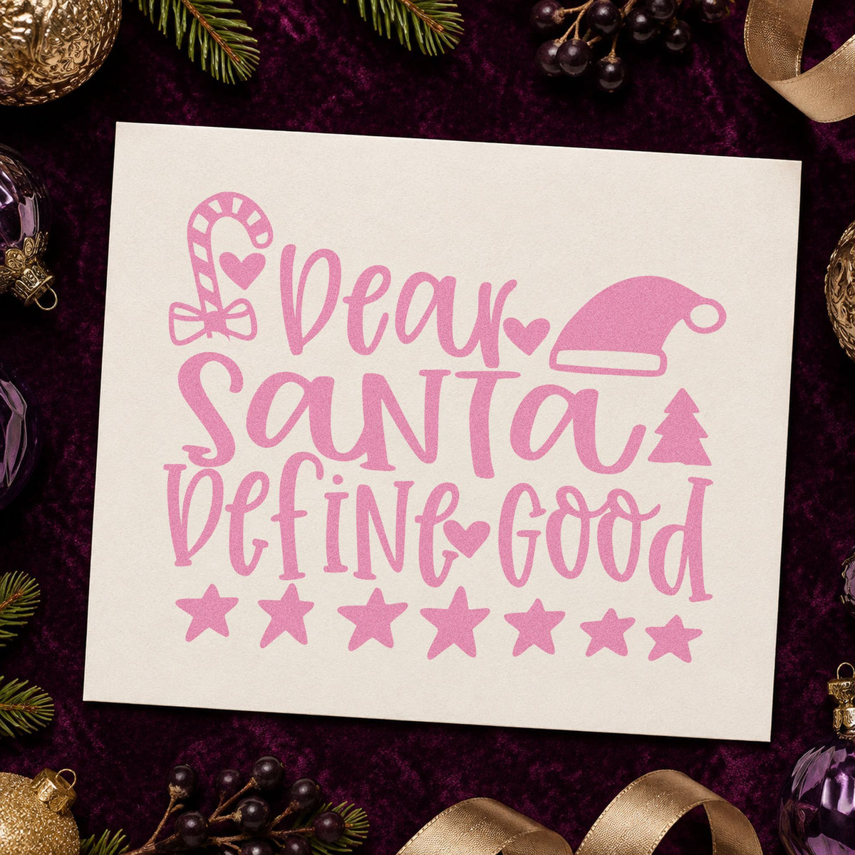 Dear Santa Define Good craft stamp in purple ink on cardstock, an easy option for debate album page.