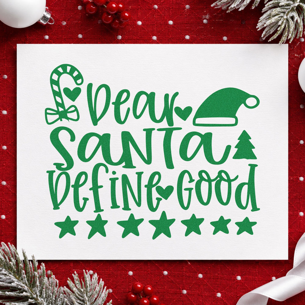 Dear Santa Define Good craft stamp imprint in green ink on a handmade project, one idea being argument game cards.