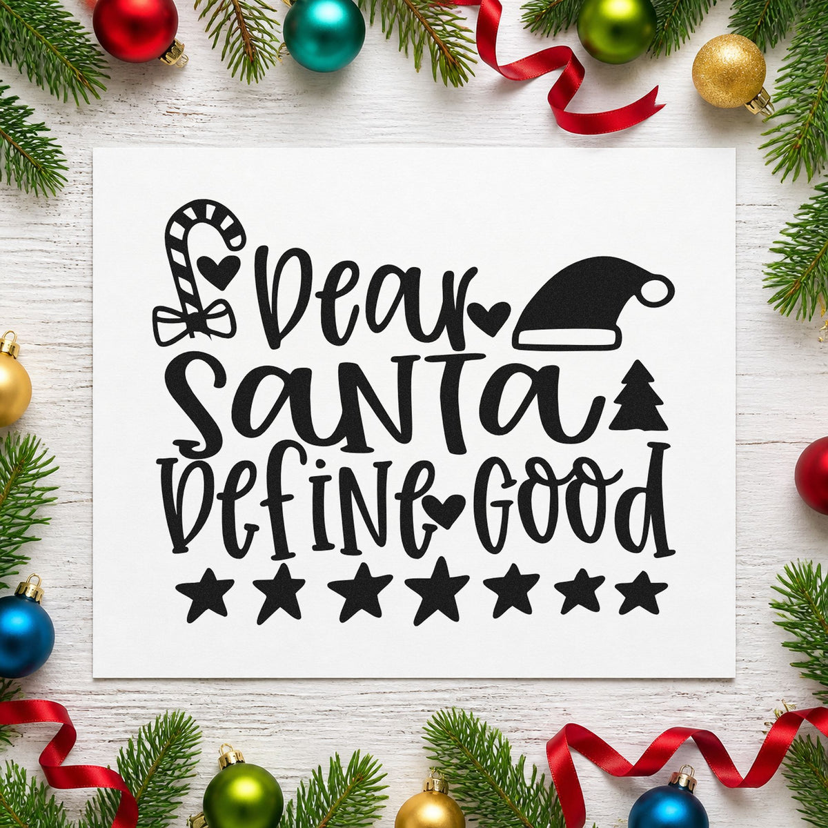 Dear Santa Define Good rubber stamp printed in black ink, ready for cane and stars cards and similar paper crafts.