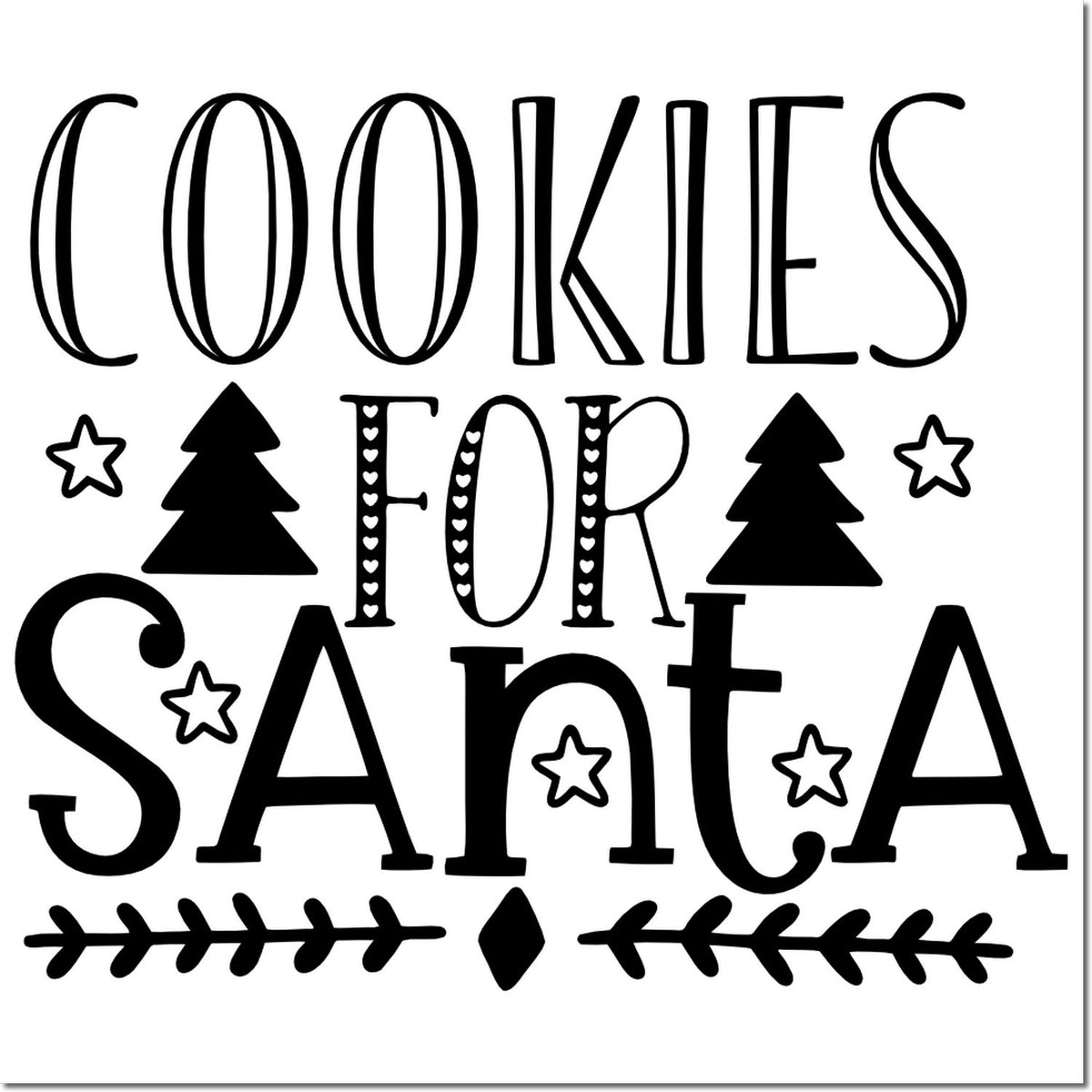 Black holiday stamp/seal design reading Cookies for Santa, with stars, pine trees, and decorative lettering on white.