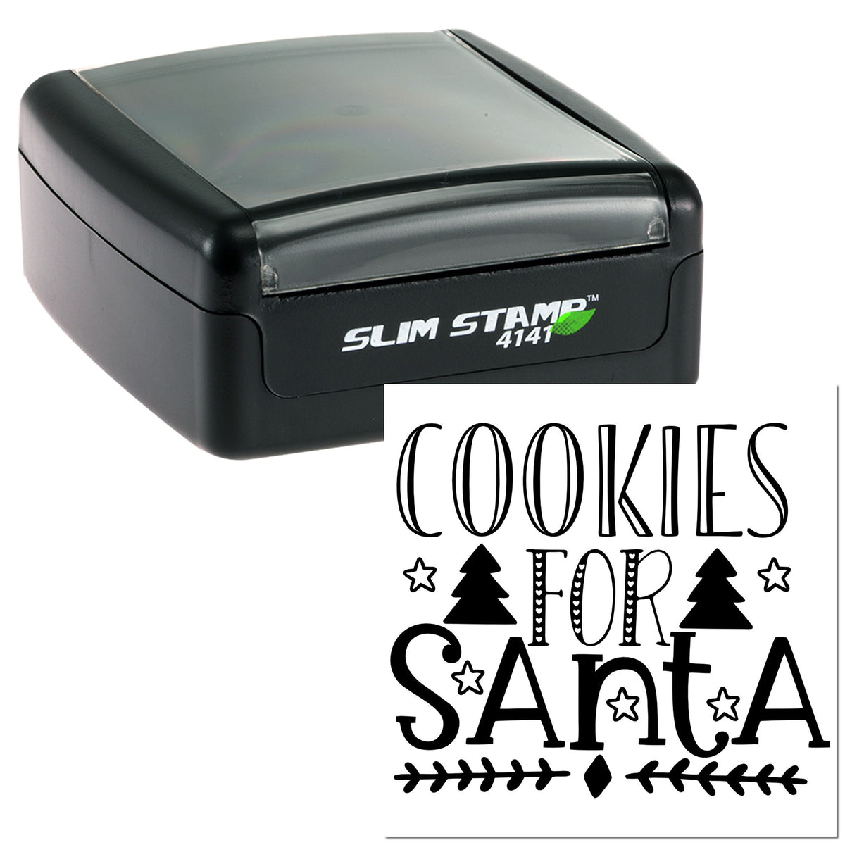 Black Slim Stamp 4141 with clear top and festive Cookies for Santa seal design in black.