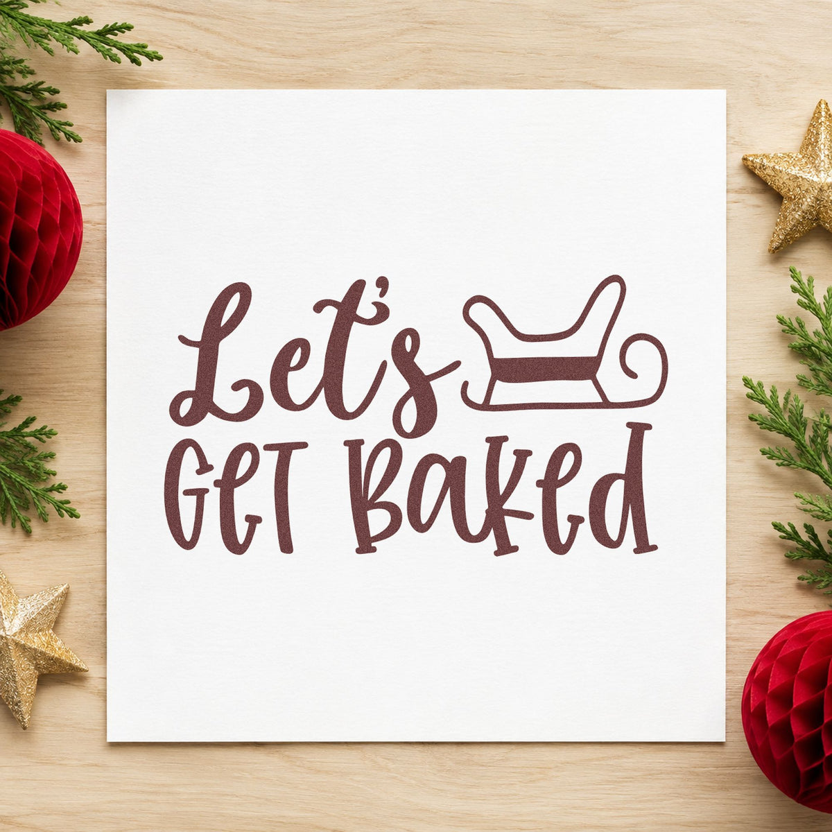 Let's Get Baked Sleigh rubber stamp printed in brown ink, ready for pack order sheet and similar paper crafts.