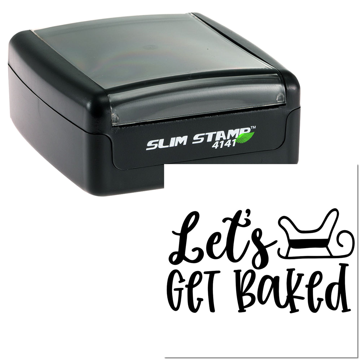 Black Slim Stamp 4141 self-inking seal with clear cap and sample imprint reading Lets Get Baked with rocking horse icon.
