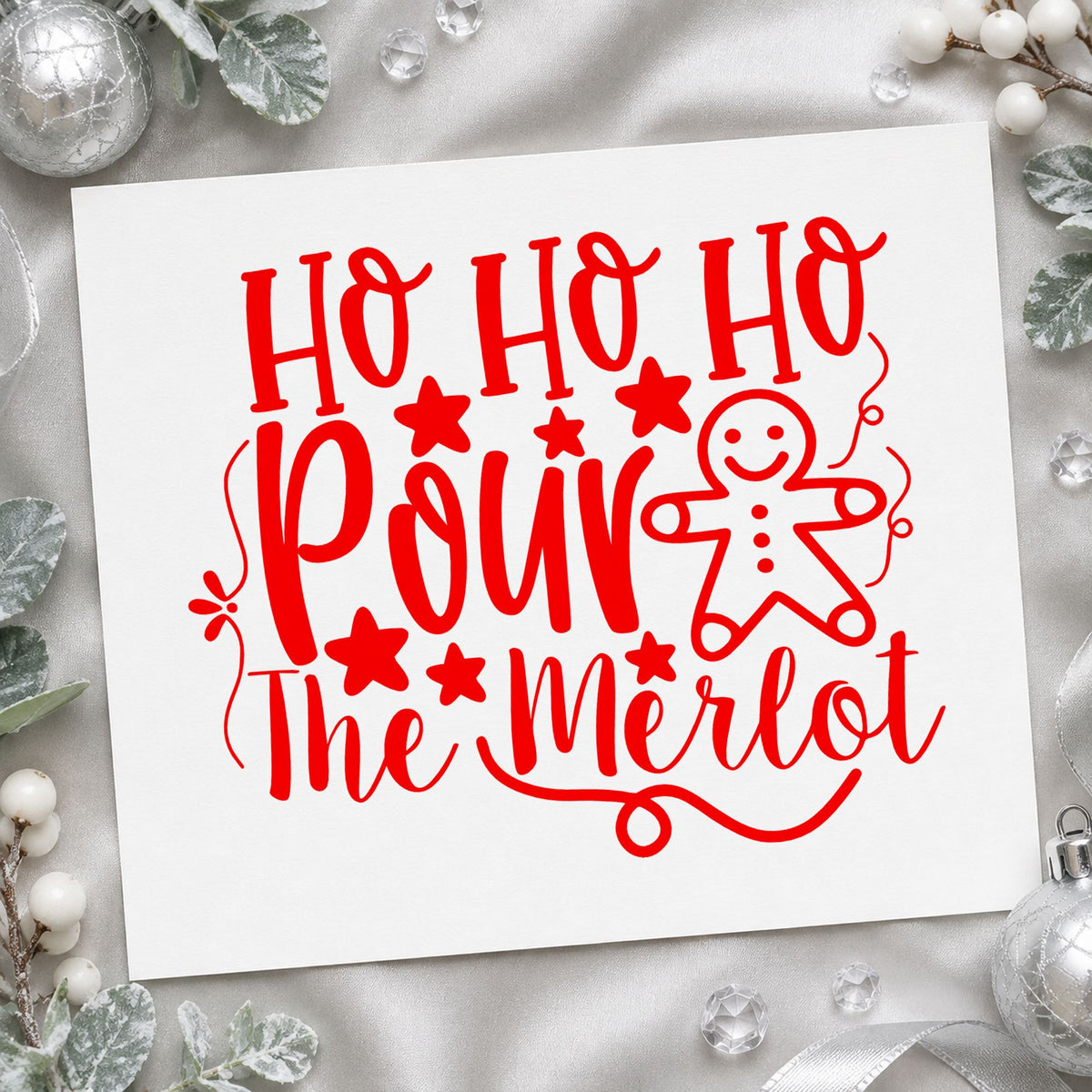 Ho Ho Ho Pour Merlot craft stamp in red ink on cardstock, an easy option for apron pocket printing.