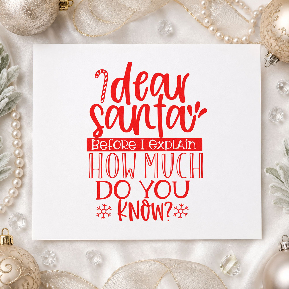 Dear Santa How Much Know craft stamp in red ink on cardstock, an easy option for desk mat printing.