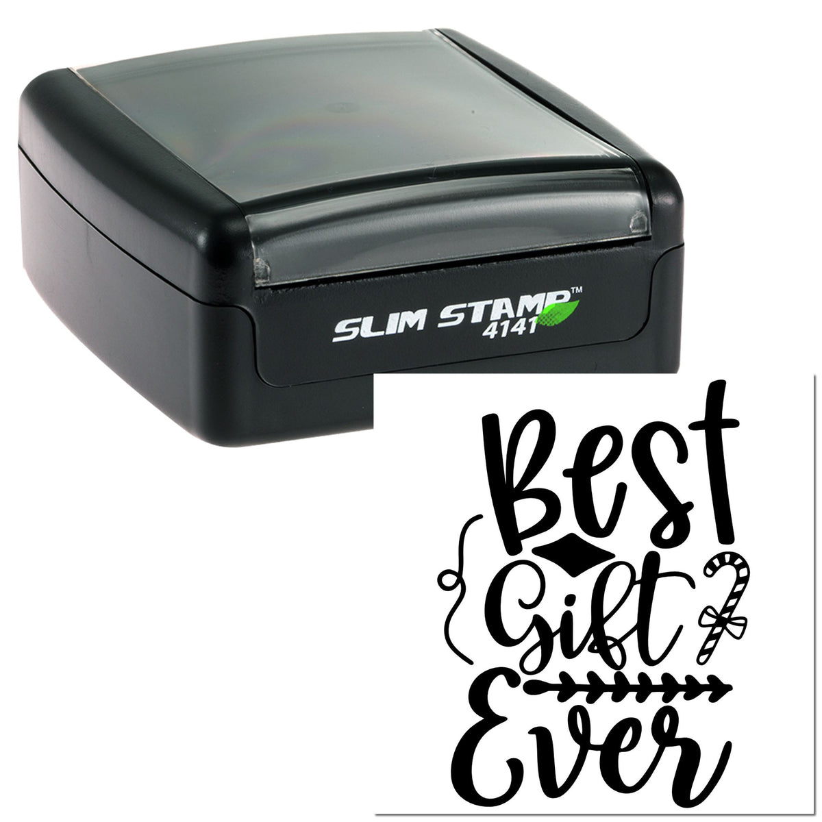 Black self-inking Slim Stamp 4141 with decorative Best Gift Ever seal impression on a white background.