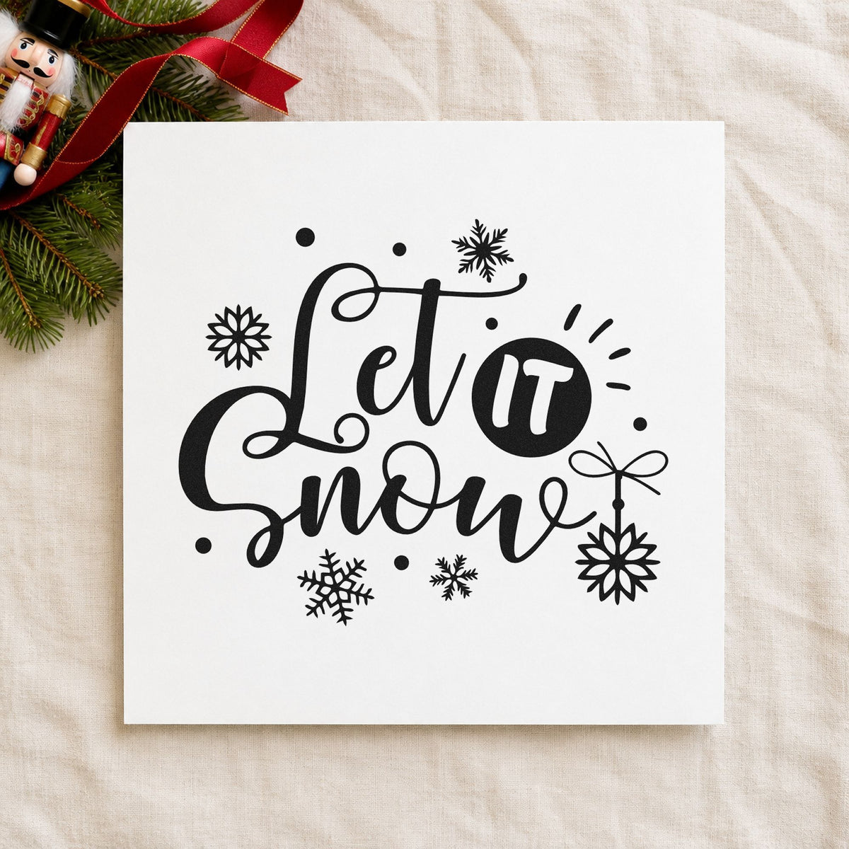 Let It Snow Ornaments rubber stamp printed in black ink, ready for hanging drops cards and similar paper crafts.