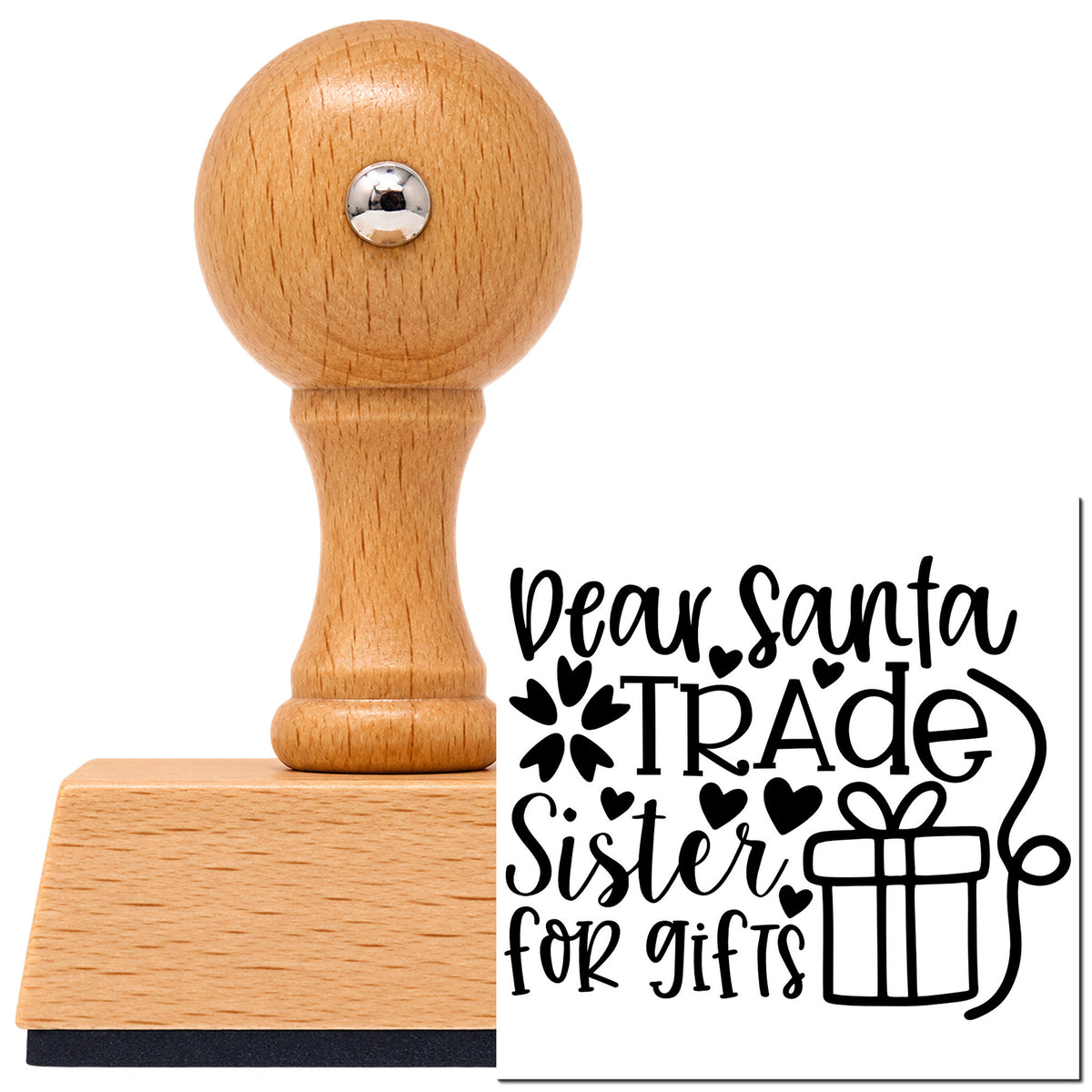 Vintage Pro beech wood stamp with a round knob handle, shown with its black Dear Santa Trade Sister For Gifts imprint on white.