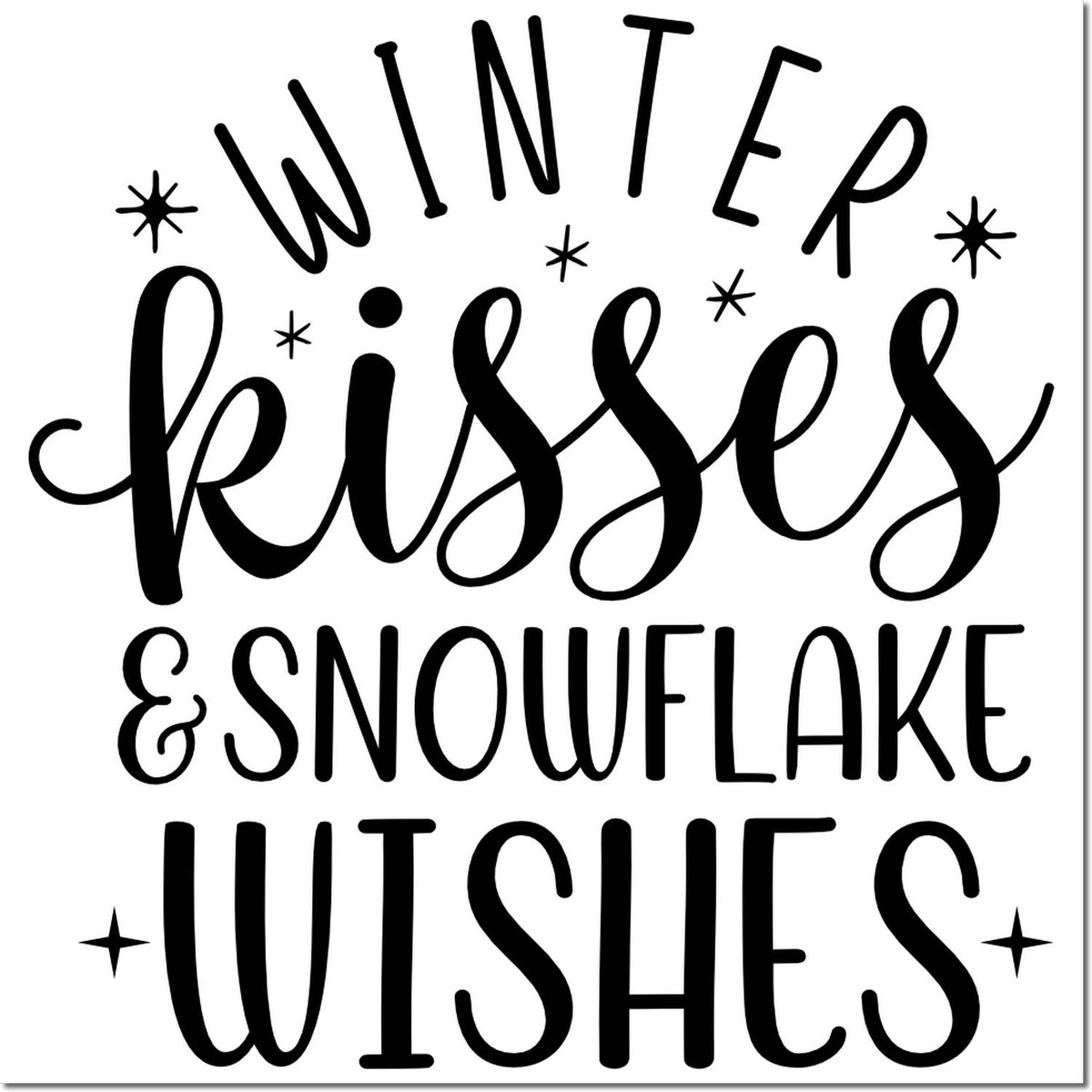 Black winter kisses and snowflake wishes stamp design with playful lettering, starbursts, and a white background.