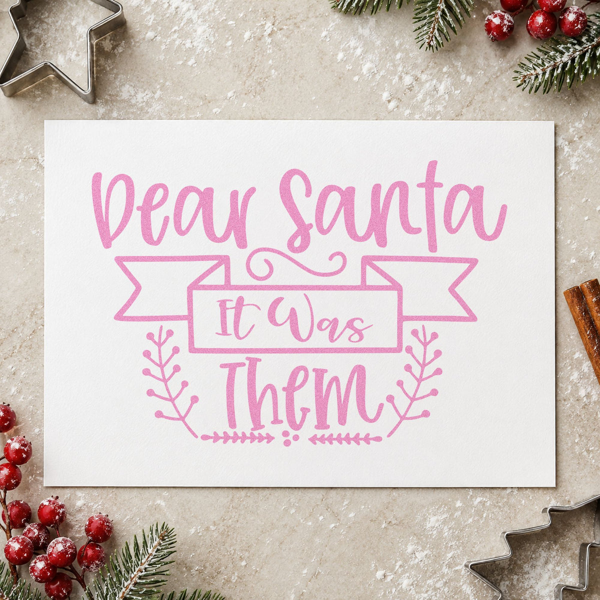 Dear Santa It Was Them craft stamp in purple ink on cardstock, an easy option for group blame album.