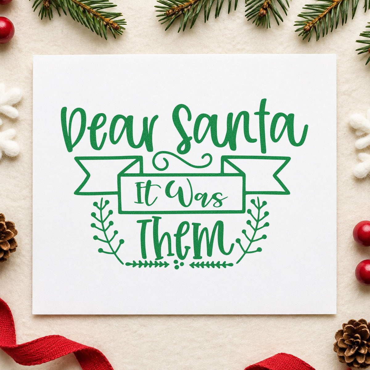 Dear Santa It Was Them craft stamp imprint in green ink on a handmade project, one idea being unnamed gift tags.