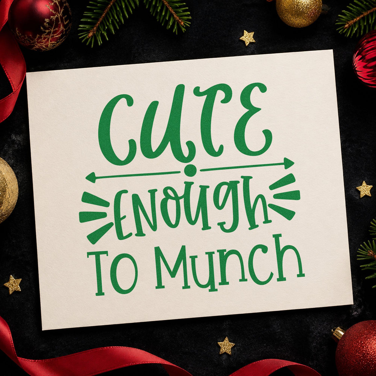 Cute Enough To Munch craft stamp imprint in green ink on a handmade project, one idea being onesie gift tags.