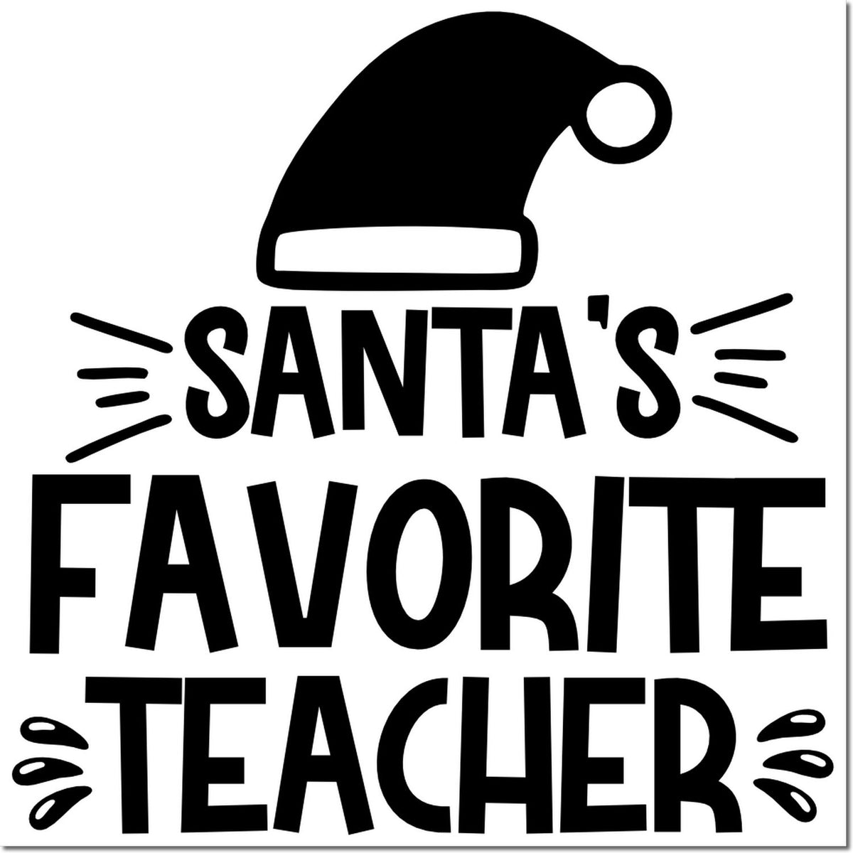 Black Santa's Favorite Teacher stamp and seal design with Santa hat and festive accents on white.