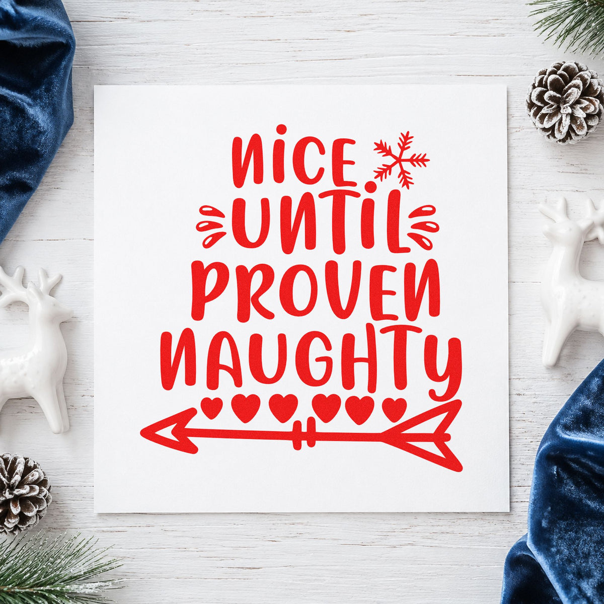 Nice Until Proven Naughty craft stamp in red ink on cardstock, an easy option for tote panel printing.