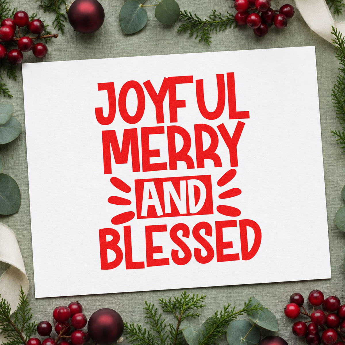 Joyful Merry Blessed Bold craft stamp in red ink on cardstock, an easy option for banner cloth printing.