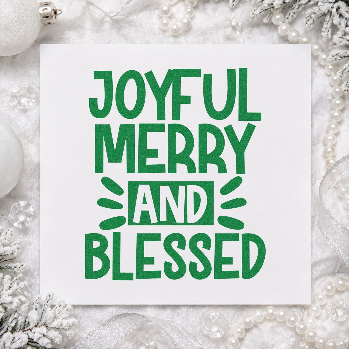 Joyful Merry Blessed Bold craft stamp imprinted in green ink on paper, a design suited to framed stair poster.