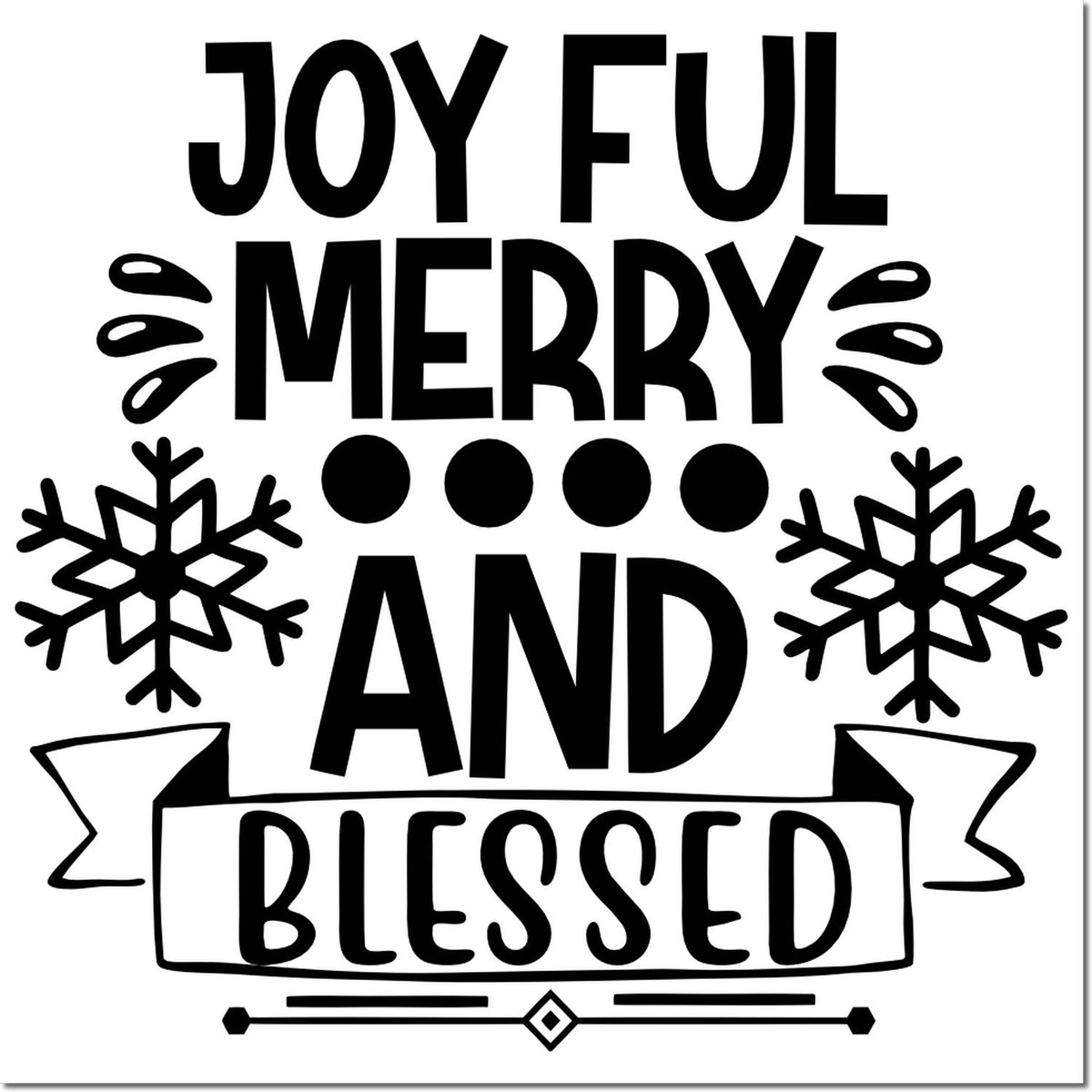 Black holiday stamp and seal design reading Joyful Merry and Blessed with snowflakes on a white background