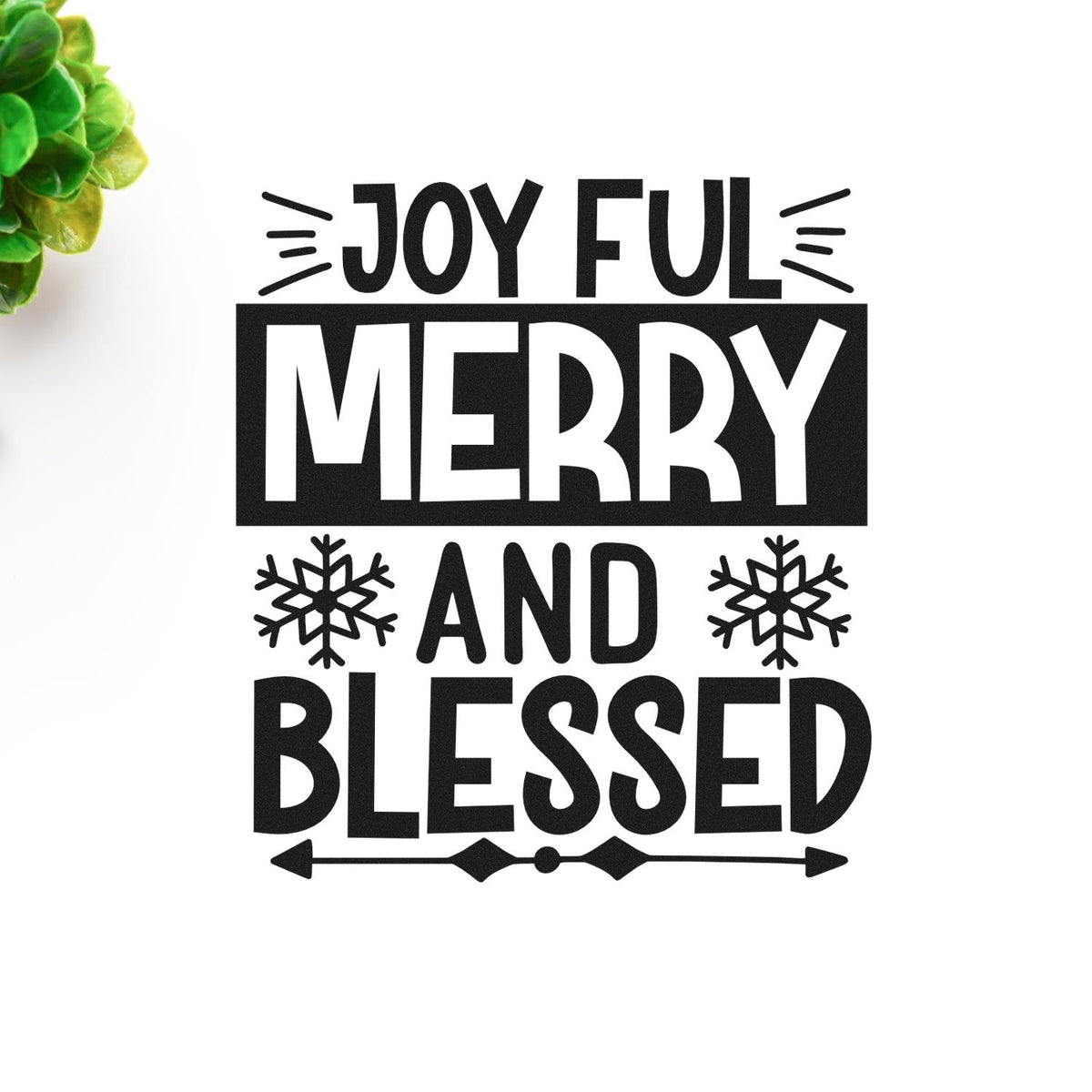 Black-and-white holiday stamp and seal design reading Joyful, Merry and Blessed with snowflakes and decorative accents.