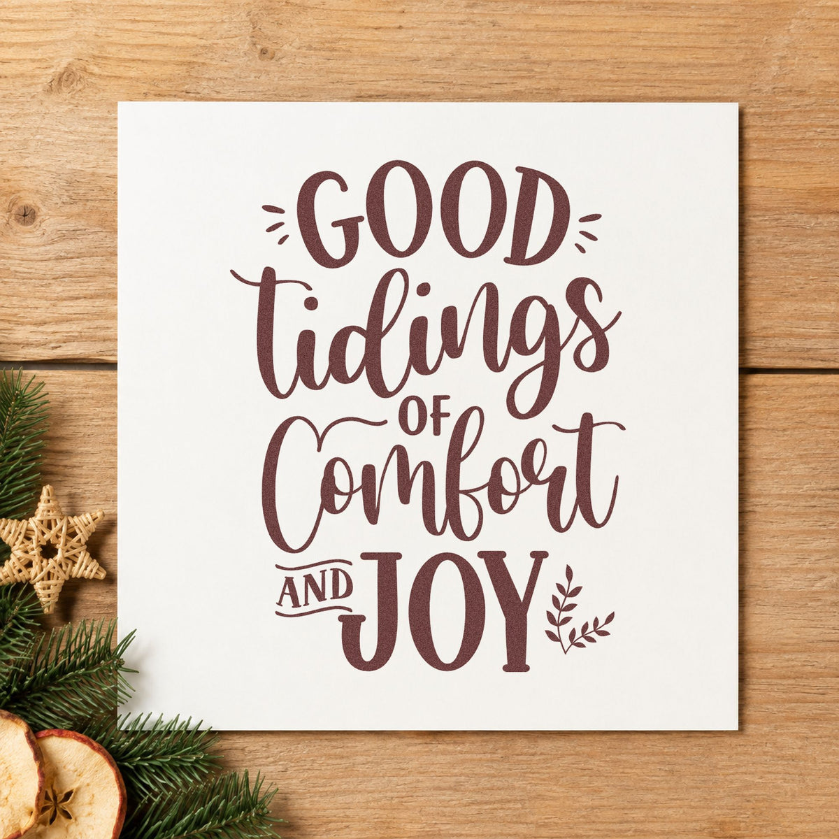 Good Tidings Comfort And Joy rubber stamp printed in brown ink, ready for visit plan sheet and similar paper crafts.
