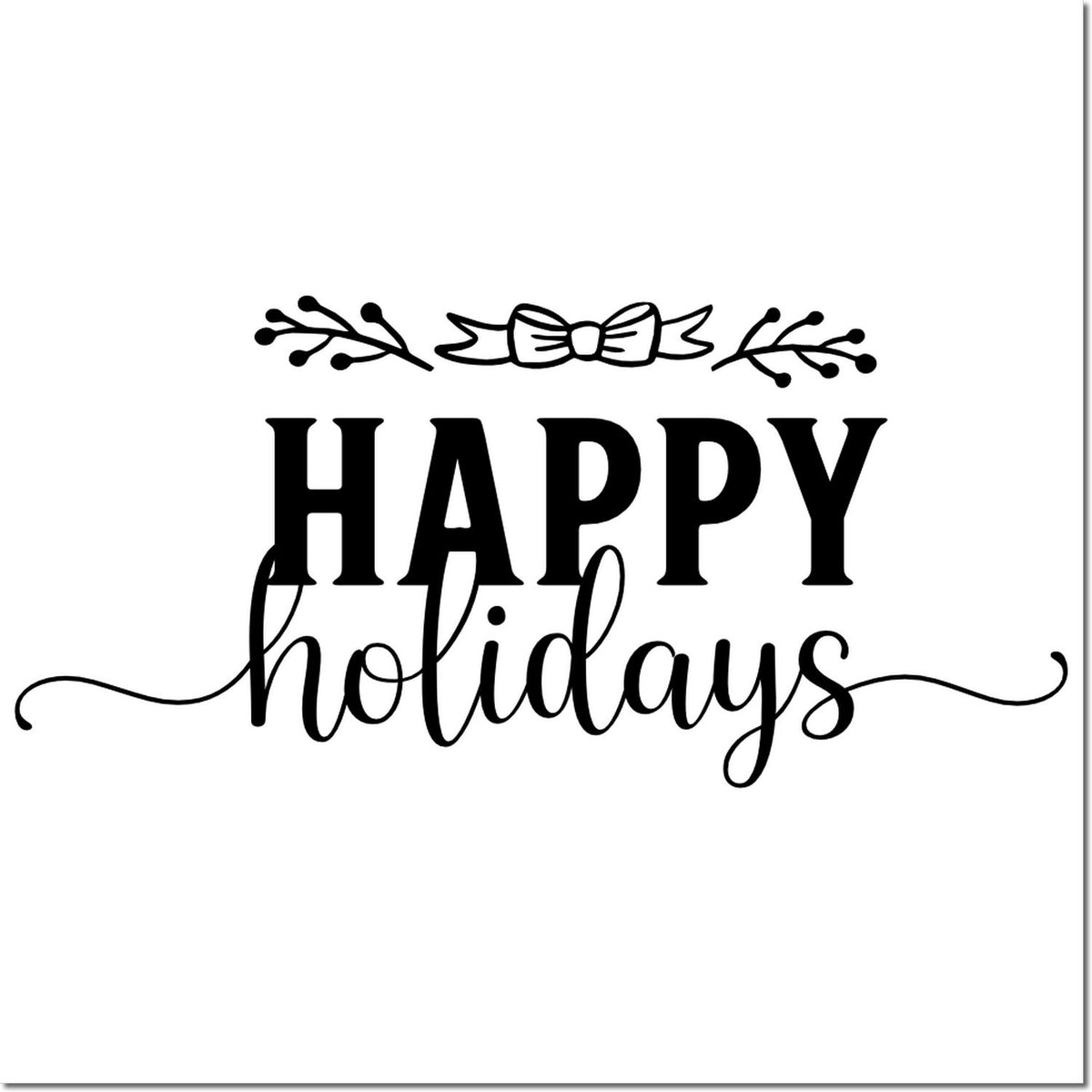 Black Happy Holidays stamp/seal with bow and berry branches on white background