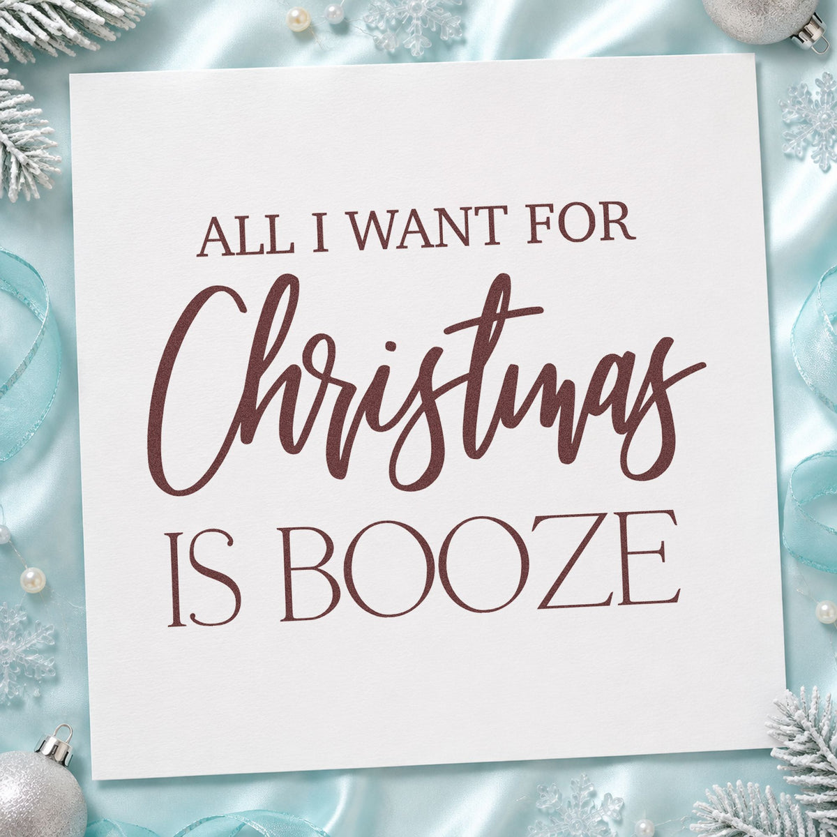 All I Want Christmas Booze rubber stamp printed in brown ink, ready for stock list sheet and similar paper crafts.