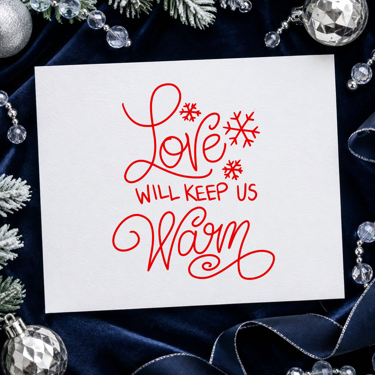 Love Will Keep Us Warm craft stamp in red ink on cardstock, an easy option for duvet hem printing.