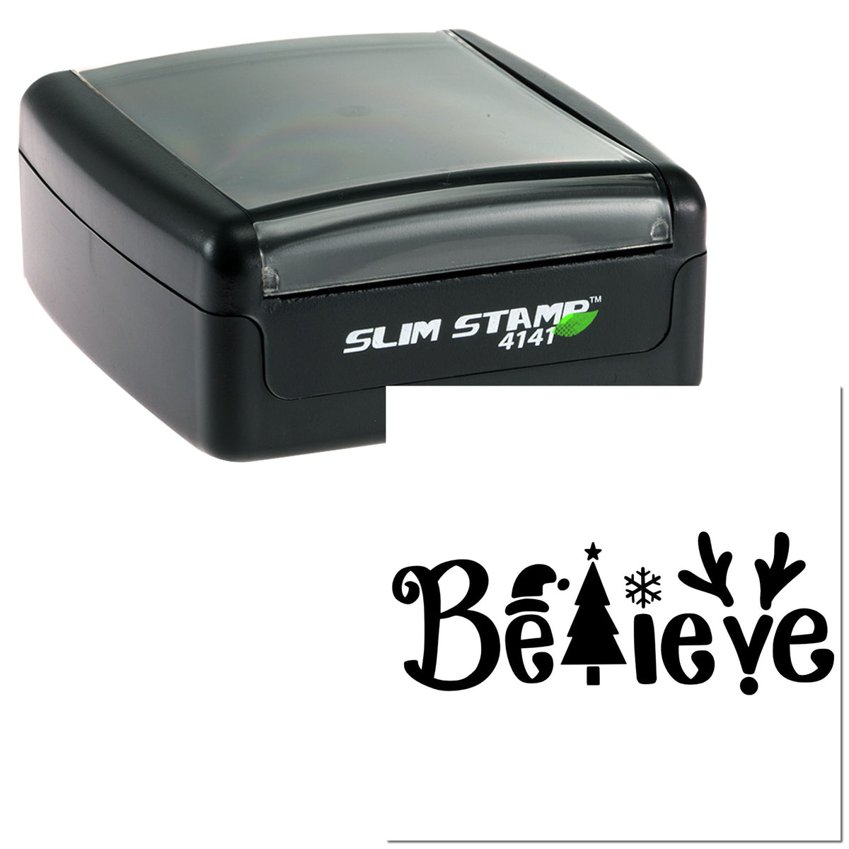 Black slim self-inking stamp and seal with Believe holiday imprint, featuring Santa hat, tree, snowflake, and antlers.