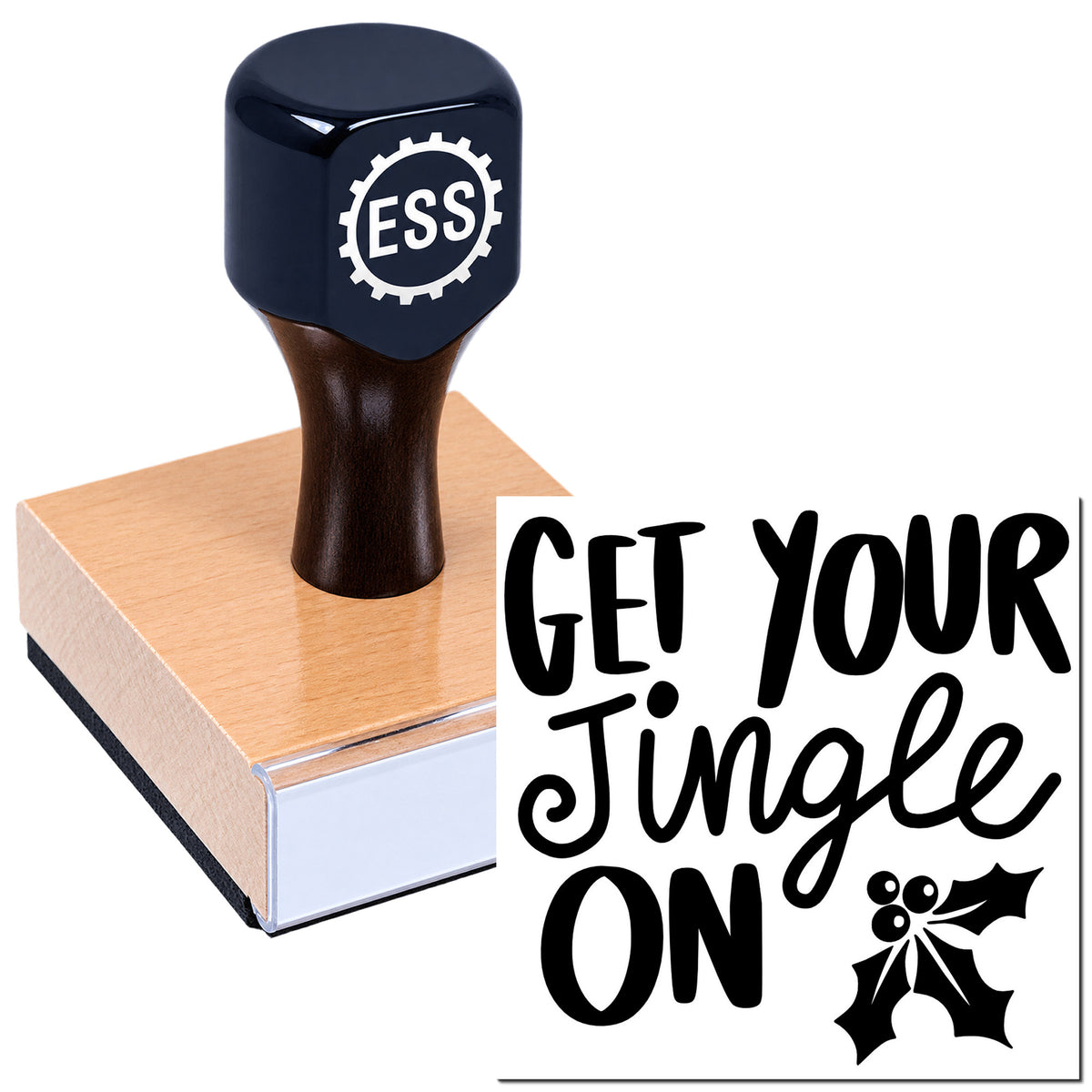 Dark blue ESSL rubber stamp and seal on wood block with "Get Your Jingle On" holiday lettering and holly graphic